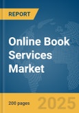 Online Book Services Market Report 2025- Product Image