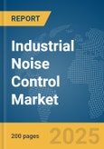 Industrial Noise Control Market Report 2025- Product Image