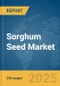 Sorghum Seed Market Report 2025 - Product Thumbnail Image