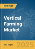 Vertical Farming Market Report 2025- Product Image