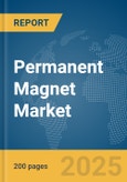 Permanent Magnet Market Report 2025- Product Image