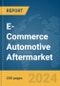 E-Commerce Automotive Aftermarket Global Market Report 2024 - Product Thumbnail Image