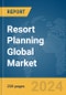 Resort Planning Global Market Report 2024 - Product Thumbnail Image
