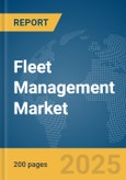 Fleet Management Market Report 2025- Product Image