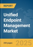 Unified Endpoint Management Market Report 2025- Product Image