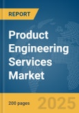 Product Engineering Services Market Report 2025- Product Image