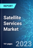 Satellite Services Market: Analysis By Type, By End Use, By Region Size and Trends with Impact of COVID-19 and Forecast up to 2028- Product Image