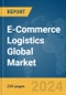 E-Commerce Logistics Global Market Report 2024 - Product Image