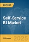 Self-Service BI Market Report 2025 - Product Thumbnail Image