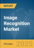 Image Recognition Market Report 2025- Product Image