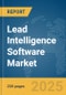 Lead Intelligence Software Market Report 2025 - Product Image