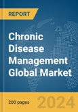 Chronic Disease Management Global Market Report 2024- Product Image