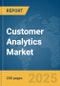 Customer Analytics Market Report 2025 - Product Thumbnail Image