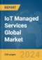 IoT Managed Services Global Market Report 2024 - Product Thumbnail Image