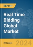 Real Time Bidding (RTB) Global Market Report 2024- Product Image