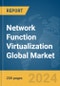 Network Function Virtualization Global Market Report 2024 - Product Image