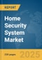 Home Security System Market Report 2025 - Product Image