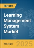 Learning Management System (LMS) Market Report 2025- Product Image