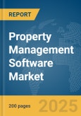 Property Management Software Market Report 2025- Product Image