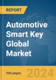 Automotive Smart Key Global Market Report 2024- Product Image