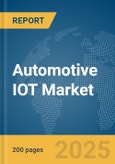 Automotive IOT Market Report 2025- Product Image