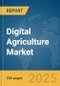 Digital Agriculture Market Report 2025 - Product Thumbnail Image