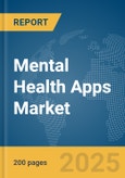 Mental Health Apps Market Report 2025- Product Image