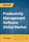 Productivity Management Software Global Market Report 2024 - Product Image