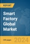 Smart Factory Global Market Report 2024 - Product Image