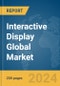 Interactive Display Global Market Report 2024 - Product Thumbnail Image