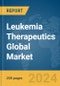 Leukemia Therapeutics Global Market Report 2024 - Product Image