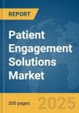 Patient Engagement Solutions Market Report 2025- Product Image