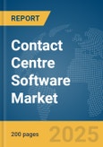 Contact Centre Software Market Report 2025- Product Image