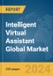Intelligent Virtual Assistant Global Market Report 2024 - Product Image