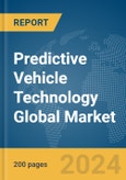 Predictive Vehicle Technology Global Market Report 2024- Product Image