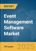 Event Management Software Market Report 2025- Product Image