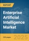 Enterprise Artificial Intelligence Market Report 2025 - Product Image