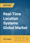 Real-Time Location Systems (RTLS) Global Market Report 2024 - Product Thumbnail Image