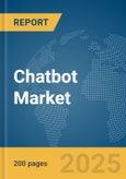 Chatbot Market Report 2025- Product Image