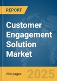 Customer Engagement Solution Market Report 2025- Product Image