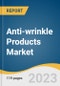 Anti-wrinkle Products Market Size, Share & Trends Analysis Report By Active Ingredients (Vitamin C, Hydroxy Acids), By Product (Cream, Lotion), By Distribution Channel, By Region And Segment Forecasts, 2023 - 2030 - Product Thumbnail Image