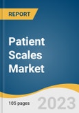 Patient Scales Market Size, Share & Trends Analysis Report By Type (Mechanical, Electronic), By Product (Floor Scales, Body Fat Scales, Physician Scales), By End-use, By Region, And Segment Forecasts, 2023 - 2030- Product Image
