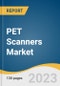 PET Scanners Market Size, Share & Trends Analysis Report By Modality (PET-CT, PET-MRI), By Application (Oncology, Cardiology, Neurology, Others), By End-use, By Region, And Segment Forecasts, 2023 - 2030 - Product Thumbnail Image