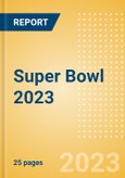 Super Bowl 2023 - Event Analysis- Product Image