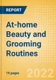 At-home Beauty and Grooming Routines - Consumer Survey Insights- Product Image