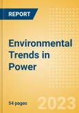 Environmental Trends in Power - Thematic Intelligence- Product Image