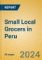 Small Local Grocers in Peru - Product Image
