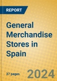 General Merchandise Stores in Spain- Product Image