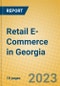 Retail E-Commerce in Georgia - Product Thumbnail Image