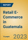 Retail E-Commerce in Guatemala- Product Image